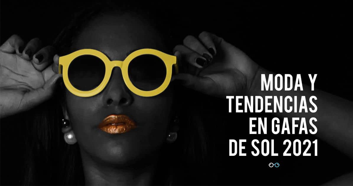 Gafas de sol de fashion moda 2021